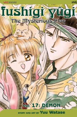 Cover of Fushigi Yûgi, Vol. 17