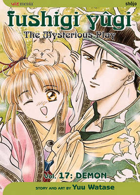 Book cover for Fushigi Yûgi, Vol. 17