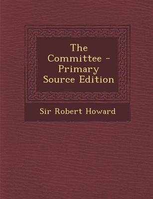 Book cover for The Committee - Primary Source Edition