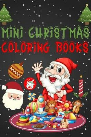 Cover of Mini Christmas Coloring Books