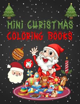 Book cover for Mini Christmas Coloring Books