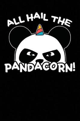 Book cover for All Hail the Pandacorn!