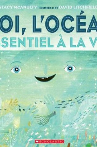 Cover of Moi, l'Oc�an