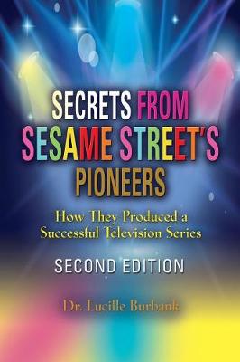 Cover of Secrets from Sesame Street's Pioneers