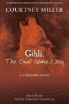 Book cover for Gihli, The Chief Named Dog