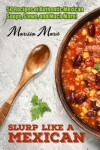Book cover for Slurp Like a Mexican