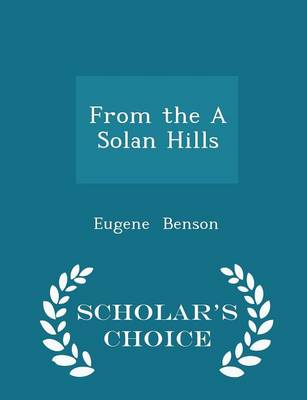 Book cover for From the a Solan Hills - Scholar's Choice Edition