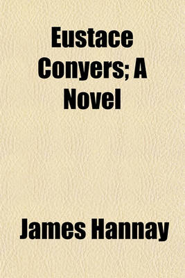 Book cover for Eustace Conyers; A Novel