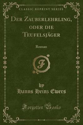 Book cover for Der Zauberlehrling, Oder Die Teufelsjäger