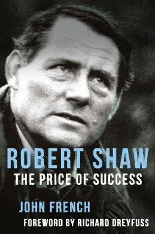 Cover of Robert Shaw: The Price of Success