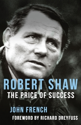 Book cover for Robert Shaw: The Price of Success