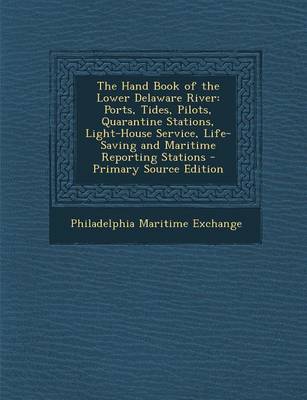 Book cover for The Hand Book of the Lower Delaware River