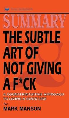 Cover of Summary of The Subtle Art of Not Giving a F*ck