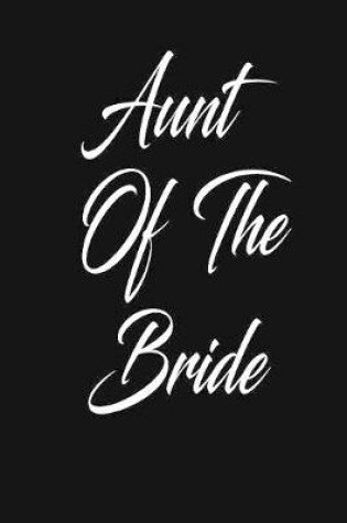 Cover of aunt of the bride