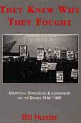 Cover of They Knew Why They Fought