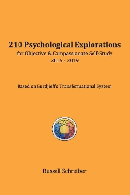 Book cover for 210 Psychological Explorations for Objective & Compassionate Self-Study