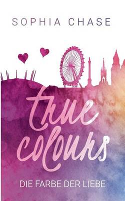 Cover of True Colours