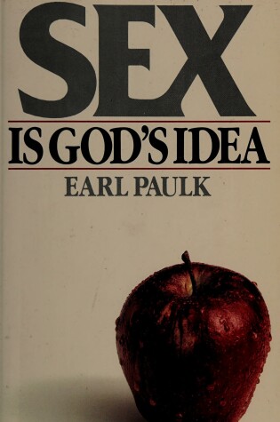 Cover of Sex Is God's Idea