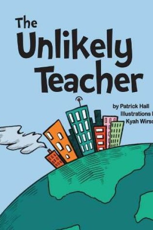 Cover of The Unlikely Teacher