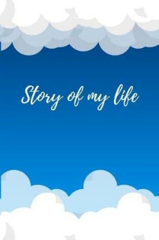 Cover of Story of my life