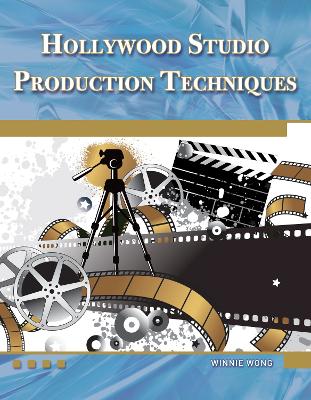 Book cover for Hollywood Studio Production Techniques