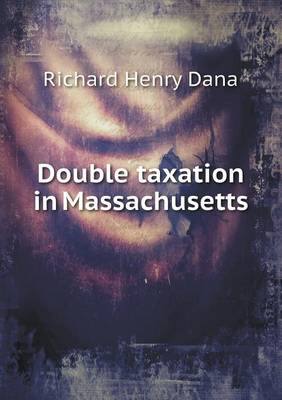 Book cover for Double Taxation in Massachusetts