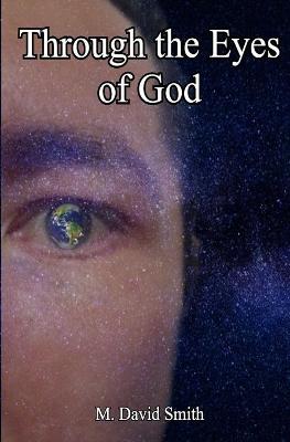 Book cover for Through the Eyes of God
