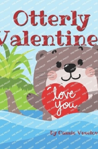 Cover of Otterly Valentines