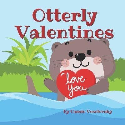 Book cover for Otterly Valentines