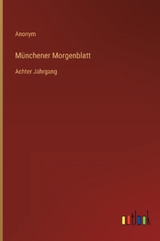 Cover of Münchener Morgenblatt