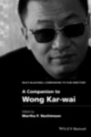 Book cover for A Companion to Wong Kar-wai