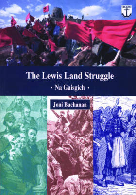 Book cover for The Lewis Land Struggle