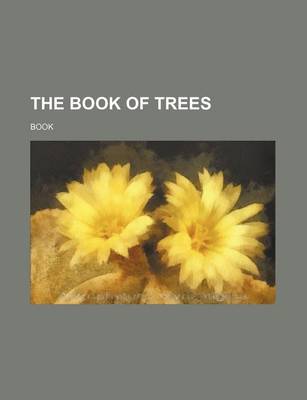 Book cover for The Book of Trees