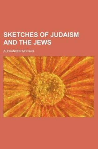 Cover of Sketches of Judaism and the Jews