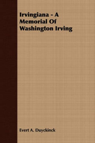 Cover of Irvingiana - A Memorial Of Washington Irving