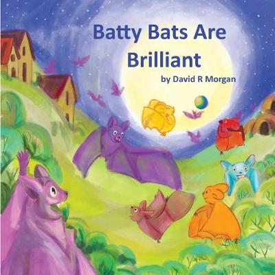 Book cover for Batty Bats Are Brilliant