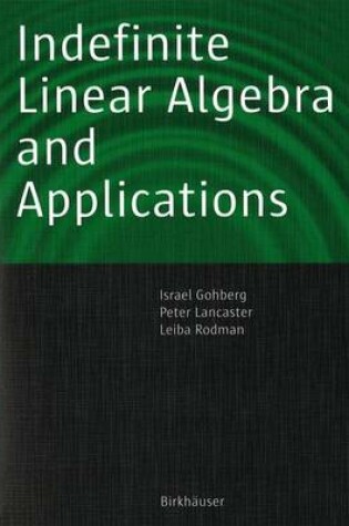 Cover of Linear Algebra in Indefinite Inner Product Spaces