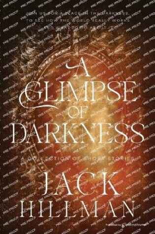 Cover of A Glimpse of Darkness