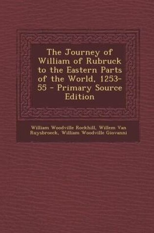 Cover of The Journey of William of Rubruck to the Eastern Parts of the World, 1253-55