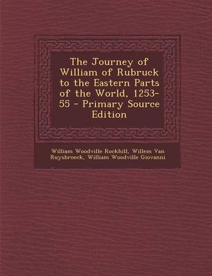 Book cover for The Journey of William of Rubruck to the Eastern Parts of the World, 1253-55