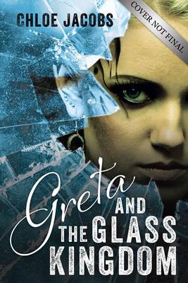 Book cover for Greta and the Glass Kingdom