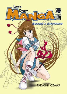 Book cover for Let's Draw Manga: Bodies And Emotions