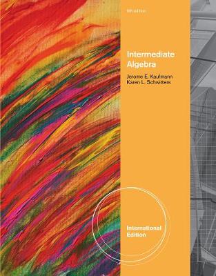 Book cover for Intermediate Algebra, International Edition