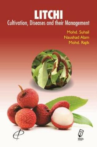 Cover of Litchi (Cultivation, Diseases and Their Management)