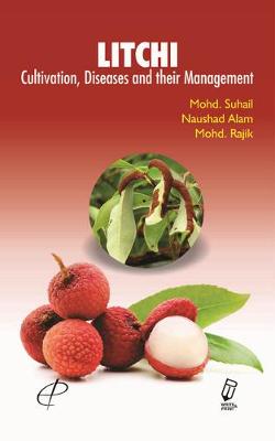 Cover of Litchi (Cultivation, Diseases and Their Management)