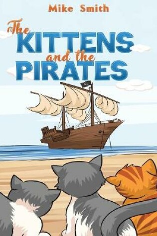 Cover of The Kittens and the Pirates