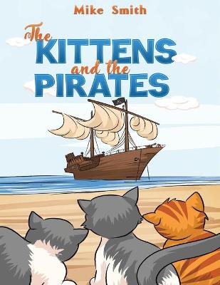 Book cover for The Kittens and the Pirates