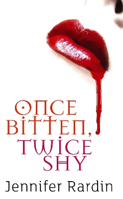 Book cover for Once Bitten, Twice Shy