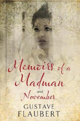 Cover of Memoirs of a Madman and November