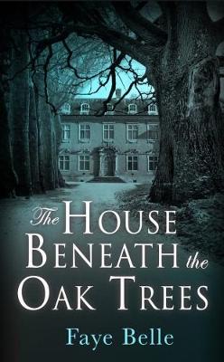 Book cover for The House Beneath the Oak Trees